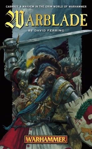 Warblade (Warhammer: Konrad #3) by David Ferring