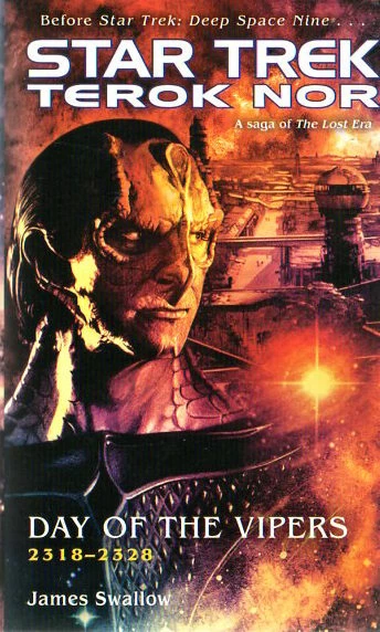Day of the Vipers 2318-2328 (Star Trek: Terok Nor #1) by James Swallow