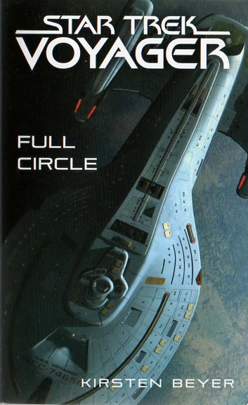 Full Circle (Star Trek: Voyager) by Kirsten Beyer