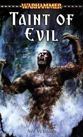 Taint of Evil (Warhammer: Stefan Kumansky #2) by Neil McIntosh