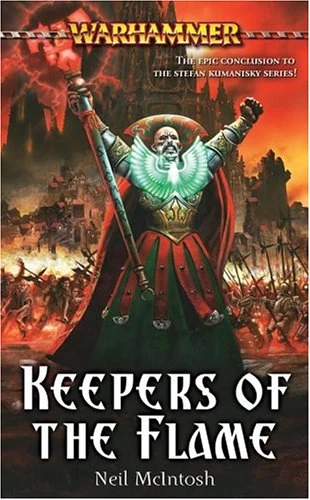 Keepers of the Flame (Warhammer: Stefan Kumansky #3) by Neil McIntosh