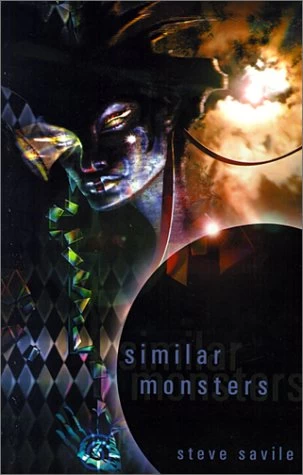 Similar Monsters by Steve Savile