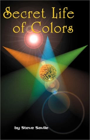 Secret Life of Colors by Steve Savile