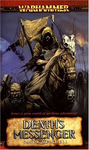 Death's Messenger (Warhammer: Blood on the Reik #1) by Sandy Mitchell