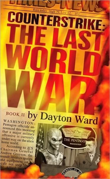 Counterstrike (The Last World War #2) by Dayton Ward