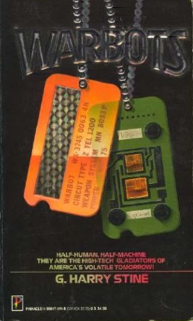 Warbots (Warbots #1) by G. Harry Stine