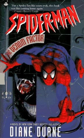 The Venom Factor (Spider-Man: The Venom Factor #1) by Diane Duane