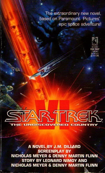Star Trek VI: The Undiscovered Country (Star Trek: The Original Series Film Novelizations) by J. M. Dillard