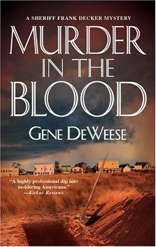 Murder in the Blood by Gene DeWeese