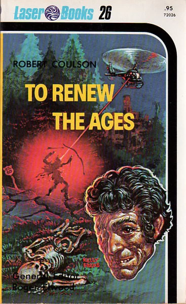 To Renew the Ages by Robert Coulson