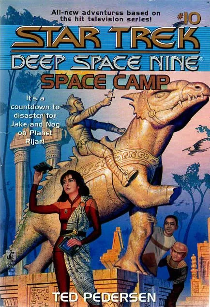 Space Camp (Star Trek: Deep Space Nine Young Adult Series #10) by Ted Pedersen