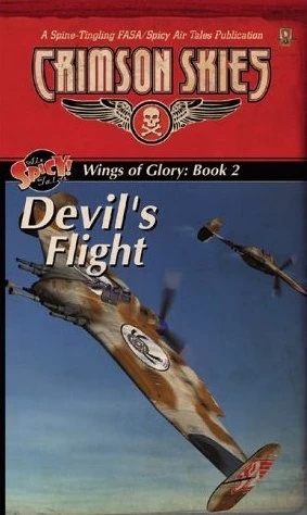 Devil's Flight (Crimson Skies: Wings of Justice #2) by Thomas S. Gressman