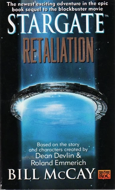 Retaliation (Stargate #2) by Bill McCay