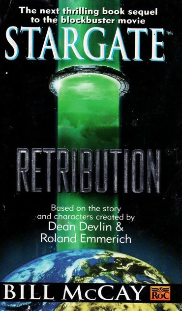 Retribution (Stargate #3) by Bill McCay