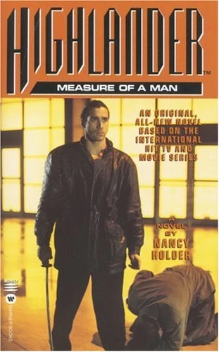 Measure of a Man (Highlander (Henderson) #4) by Nancy Holder
