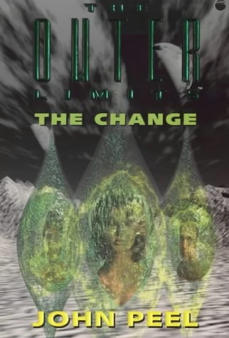The Change (The Outer Limits #12) by John Peel
