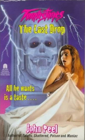 The Last Drop (Tombstones) by John Peel