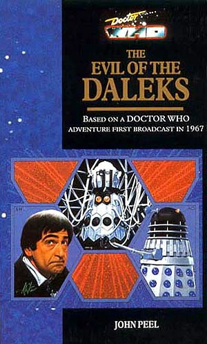 The Evil of the Daleks (Doctor Who: Library #155) by John Peel