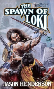 The Spawn of Loki (The Iron Thane #2) by Jason Henderson