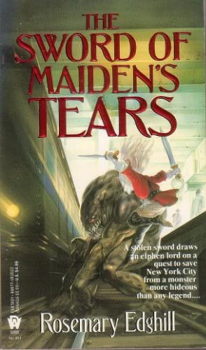 The Sword of Maiden's Tears (The Twelve Treasures #1) by Rosemary Edghill