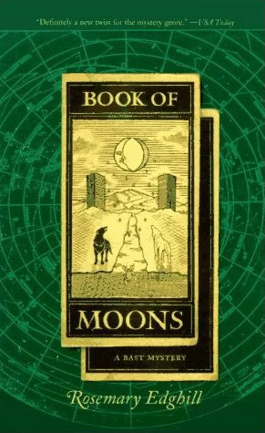 Book of Moons (Bast Mysteries #2) by Rosemary Edghill