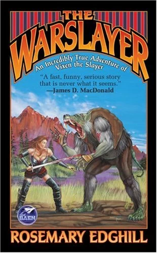 The Warslayer by Rosemary Edghill