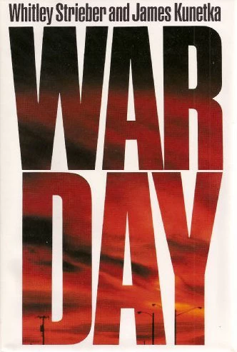 War Day by Whitley Strieber, James Kunetka