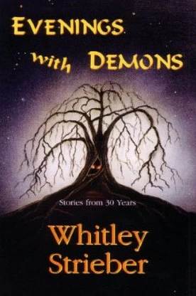 Evenings with Demons: Stories from 30 Years by Whitley Strieber