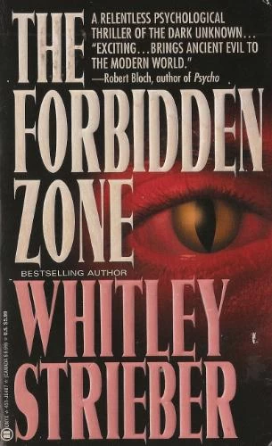 The Forbidden Zone by Whitley Strieber