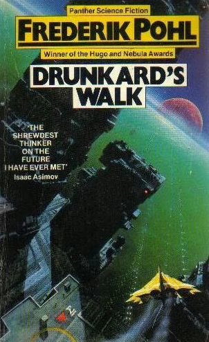 Drunkard's Walk by Frederik Pohl