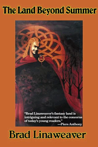 The Land Beyond Summer by Brad Linaweaver