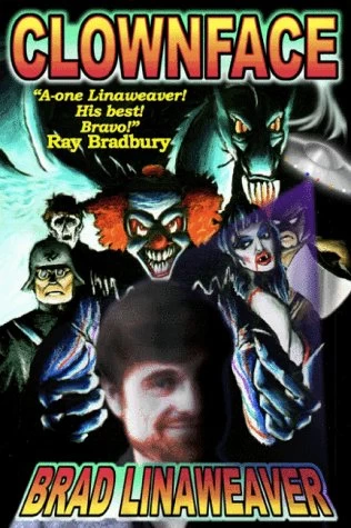 Clownface by Brad Linaweaver