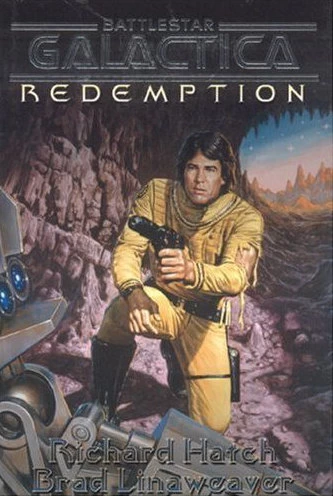 Redemption (Battlestar Galactica (The Original Series)) by Richard Hatch, Brad Linaweaver