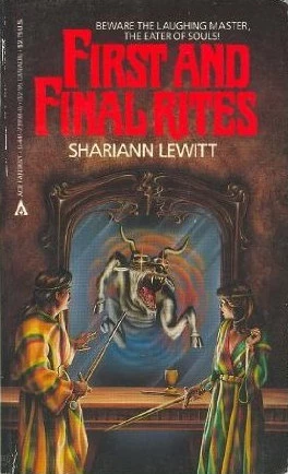 First and Final Rites by Shariann Lewitt