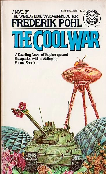 The Cool War by Frederik Pohl