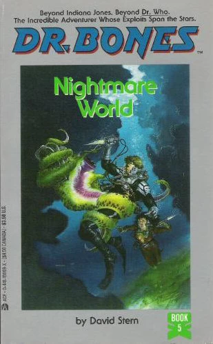 Nightmare World (Dr. Bones #5) by David Stern