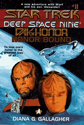 Day of Honor: Honor Bound (Star Trek: Deep Space Nine Young Adult Series #11) by Diana G. Gallagher