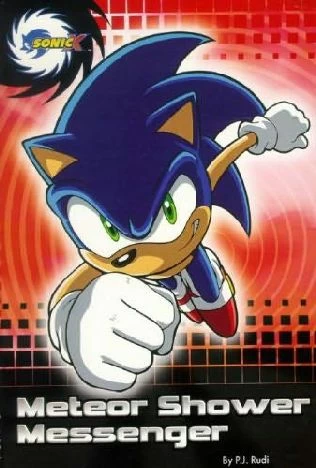 Meteor Shower Messenger (Sonic X) by Paul Ruditis