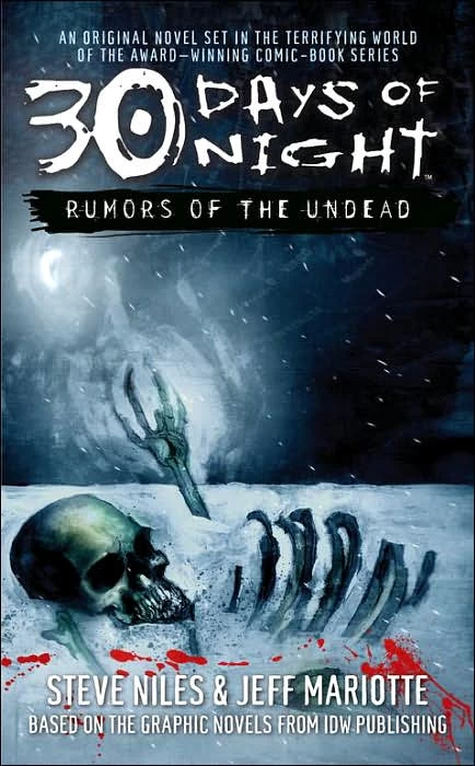 Rumors of the Undead (30 Days of Night) by Jeff Mariotte, Steve Niles