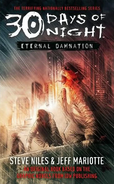 Eternal Damnation (30 Days of Night) by Jeff Mariotte, Steve Niles
