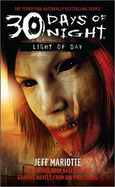 Light of Day (30 Days of Night) by Jeff Mariotte