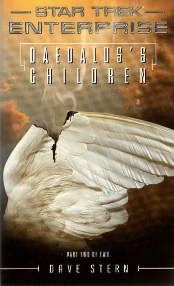Daedalus's Children (Star Trek: Enterprise #8) by Dave Stern