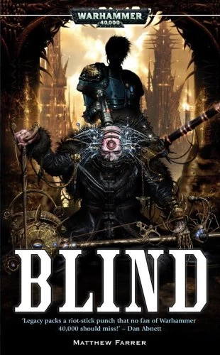 Blind (Warhammer 40,000: Shira Calpurnia #3) by Matthew Farrer