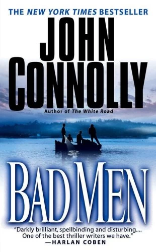Bad Men by John Connolly