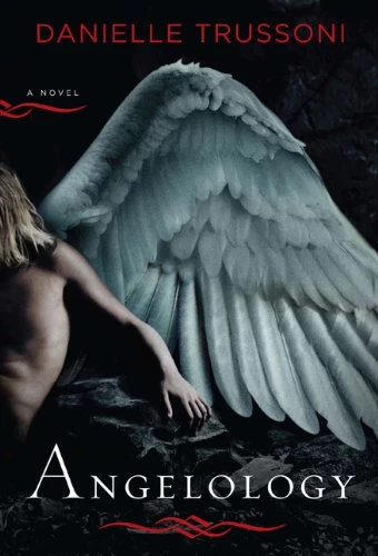 Angelology (Angelology #1) by Danielle Trussoni