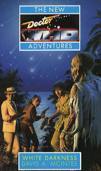White Darkness (Doctor Who: The New Adventures #15) by David A. McIntee