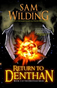 Return to Denthan (Denthan Series #3) by Sam Wilding