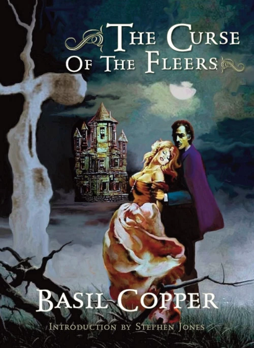 The Curse of the Fleers by Basil Copper