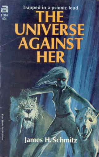 The Universe Against Her (Hub) by James H. Schmitz