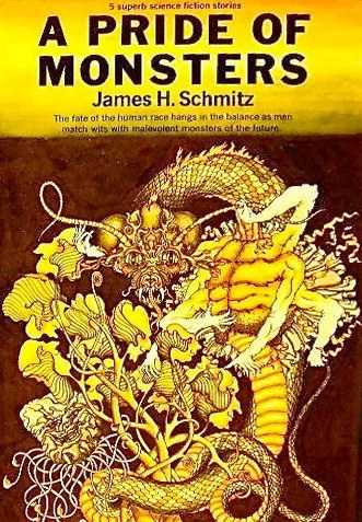 A Pride of Monsters (Hub) by James H. Schmitz